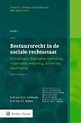 Bestuursrecht in de sociale rechtsstaat - Band 1