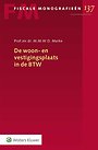 De woon- en vestigingsplaats in de BTW De woon- en vestigingsplaats in de BTW