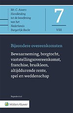 Asser 7-VIII Bewaarneming, borgtocht, vaststellingsovereenkomst, franchise, bruikleen, altijddurende rente, spel en weddenschap