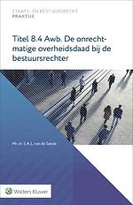 Titel 8.4 Awb. De onrechtmatige overheidsdaad bij de bestuursrechter