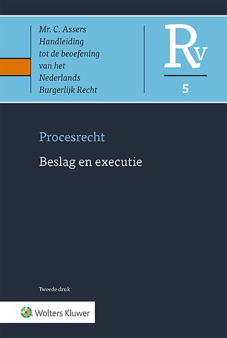 Asser Procesrecht 5 - Beslag en executie