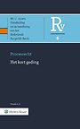 Asser Procesrecht 6 Het kort geding Asser Procesrecht 6 Het kort geding