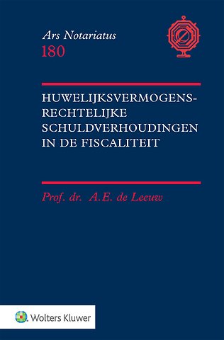 Huwelijksvermogensrechtelijke schuldverhoudingen in de fiscaliteit