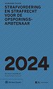 Zakboek Strafvordering en Strafrecht voor de Opsporingsambtenaar 2024