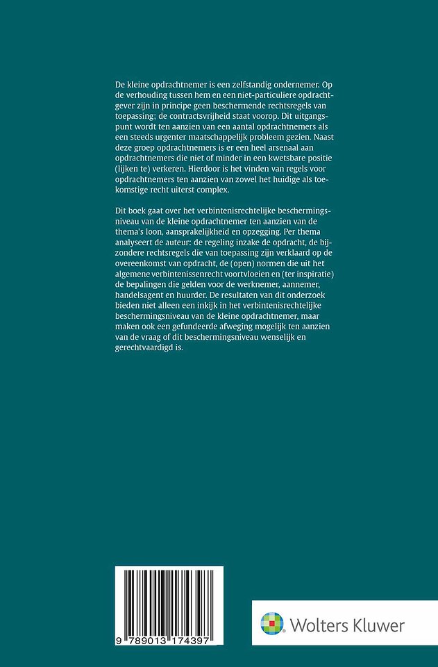 De verbintenisrechtelijke bescherming van de kleine opdrachtnemer
