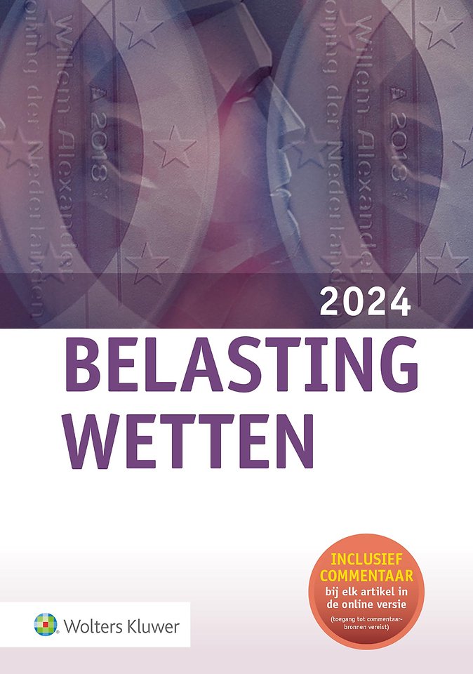 Belastingwetten - luxe-editie 2024
