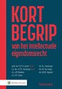 Kort begrip van het intellectuele eigendomsrecht Kort begrip van het intellectuele eigendomsrecht