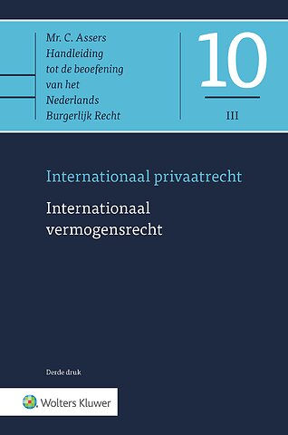 Asser 10-III Internationaal vermogensrecht