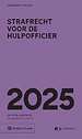 Zakboek Strafrecht voor de Hulpofficier 2025
