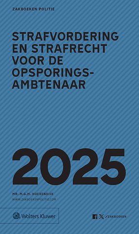Zakboek Strafvordering en Strafrecht voor de Opsporingsambtenaar 2025