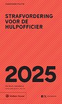 Zakboek Strafvordering voor de Hulpofficier 2025 Zakboek Strafvordering voor de Hulpofficier 2025