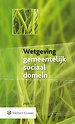 Wetgeving gemeentelijk sociaal domein 2025-1 Wetgeving gemeentelijk sociaal domein 2025-1