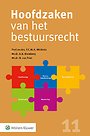 Hoofdzaken van het bestuursrecht Hoofdzaken van het bestuursrecht