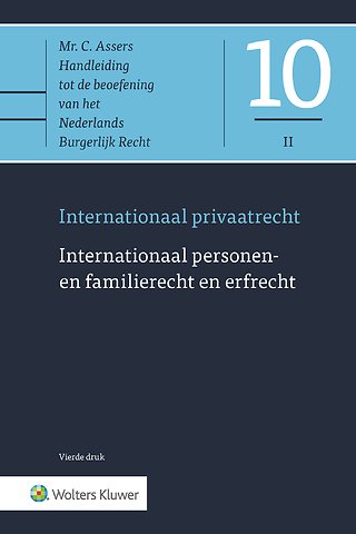 Asser 10-II Internationaal personen- en familierecht en erfrecht