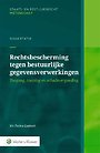 Rechtsbescherming tegen bestuurlijke gegevensverwerkingen