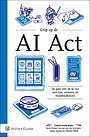Grip op de AI Act Grip op de AI Act