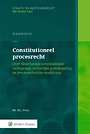 Constitutioneel procesrecht Constitutioneel procesrecht