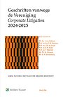 Geschriften vanwege de Vereniging Corporate Litigation 2024-2025