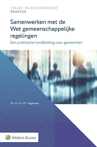 Samenwerken met de Wet gemeenschappelijke regelingen