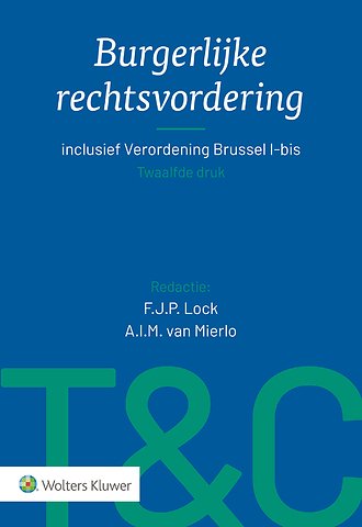 Tekst & Commentaar Burgerlijke rechtsvordering