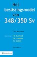 Het beslissingsmodel van 348/350 Sv
