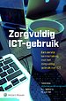Zorgvuldig ICT-gebruik