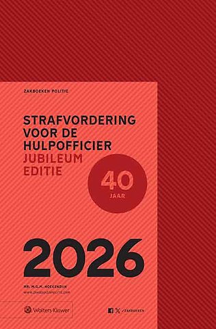 Zakboek Strafvordering voor de hulpofficier, jubileumeditie (1986-2026)