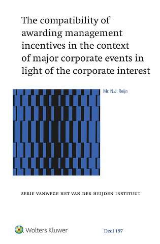 The compatibility of awarding management incentives in the context of major corporate events in light of the corporate interest