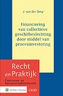 Financiering van collectieve geschilbeslechting dmv procesinvestering