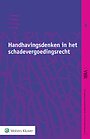 Handhavingsdenken in het schadevergoedingsrecht