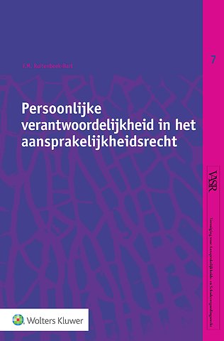 Persoonlijke verantwoordelijkheid in het aansprakelijkheidsrecht