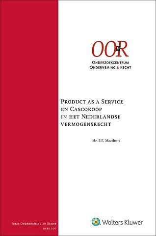 Product as a Service en Cascokoop in het Nederlandse vermogensrecht