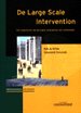De large scale intervention