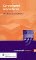 Kort en goed rapporteren Kort en goed rapporteren