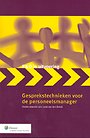 Gesprekstechnieken voor de personeelsmanager Gesprekstechnieken voor de personeelsmanager