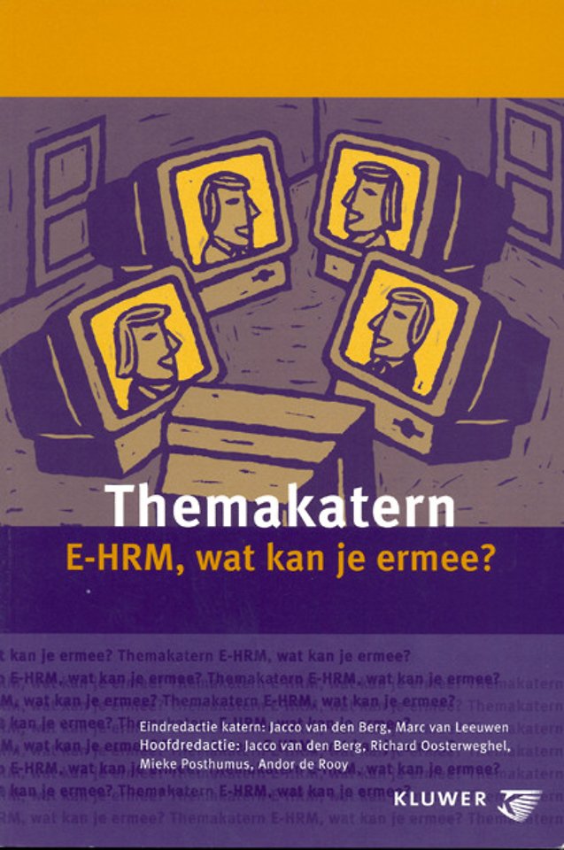 Themakatern: E-HRM, wat kan je ermee? Themakatern: E-HRM, wat kan je ermee?