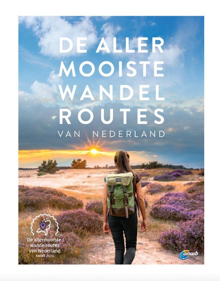 De allermooiste wandelroutes van Nederland