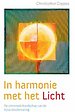 In harmonie met het licht In harmonie met het licht