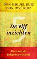 De vijf inzichten