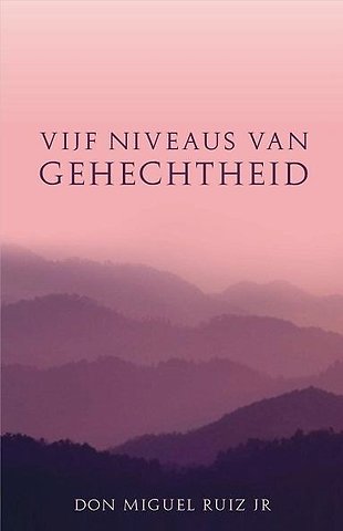 Vijf niveaus van gehechtheid