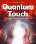 Quantum-touch Quantum-touch