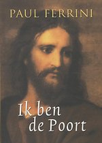 Ik ben de poort