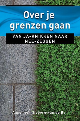 Over je grenzen gaan