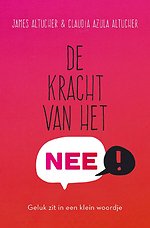 De kracht van het NEE