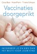 Vaccinaties doorgeprikt