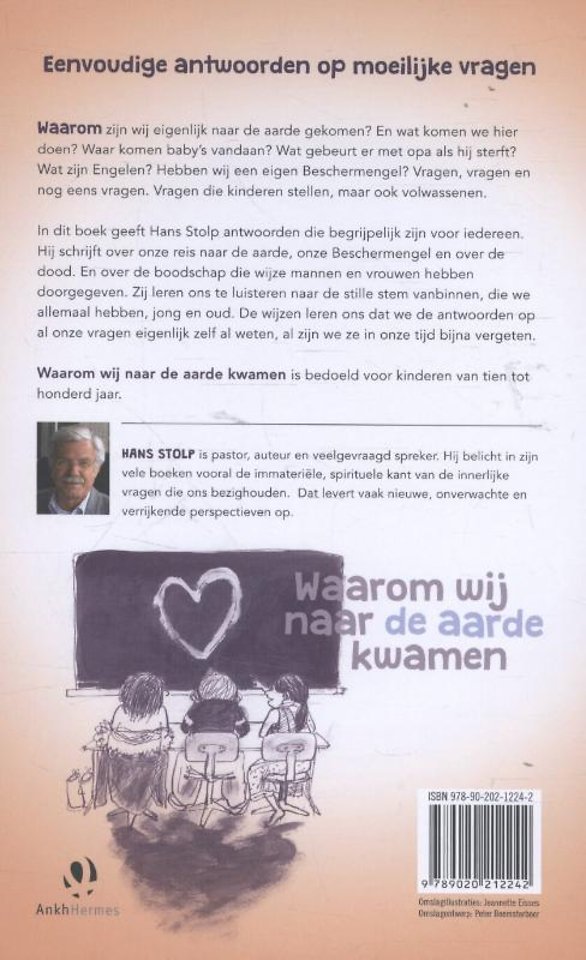 Waarom wij naar de aarde kwamen