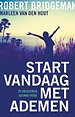 Start vandaag met ademen Start vandaag met ademen