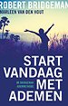 Start vandaag met ademen Start vandaag met ademen