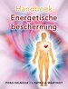 Handboek energetische bescherming