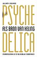 Psychedelica als bron van heling